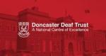 Logo: Doncaster Deaf Trust - A National Centre of Excellence