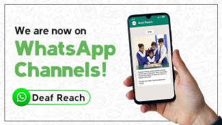 Deaf Reach on WhatsApp Channel - a photo of smart phone